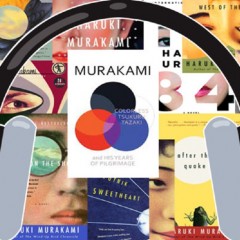 Your literary playlist: A guide to the music of Haruki Murakami